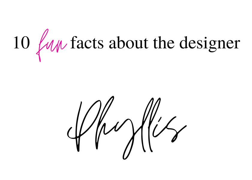 10 fun facts about the designer : Phyllis Coriolan